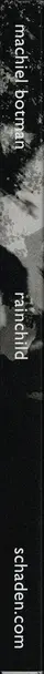 Book spine: Machiel Botman - Rainchild
