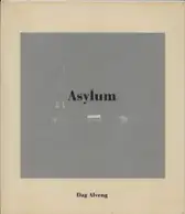 Dag Alveng - Asylum