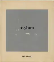 Dag Alveng - Asylum