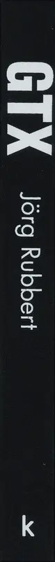Book spine: Jörg Rubbert - GTX. Galveston/TX and the Gulf Coast