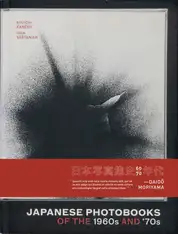 Ryuichi Kaneko & Ivan Vartanian - Japanese Photobooks of the 1960s & 70s