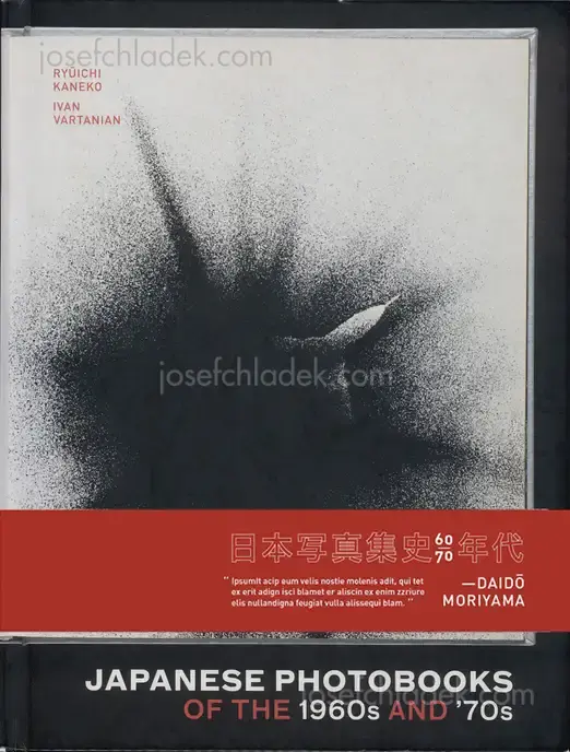 Cover of Ryuichi Kaneko & Ivan Vartanian - Japanese Photobooks of the 1960s & 70s