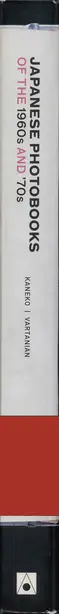 Book spine: Ryuichi Kaneko & Ivan Vartanian - Japanese Photobooks of the 1960s & 70s