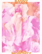 Yola Moschitz - Kanny Shade