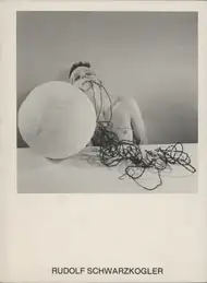 Rudolf Schwarzkogler - Exhibition Catalogue