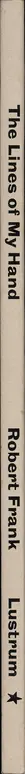 Book spine: Robert Frank - The Lines of My Hand