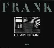 Robert Frank - Les Américains