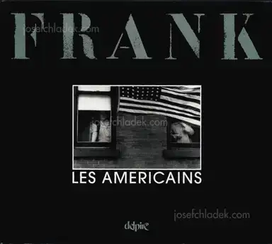 Robert Frank - Les Américains Robert Frank - Les Américains