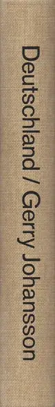 Book spine: Gerry Johansson - Deutschland