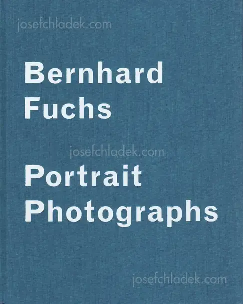 Cover of Bernhard Fuchs - Portrait Photographs