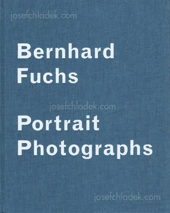 Cover of Bernhard Fuchs - Portrait Photographs