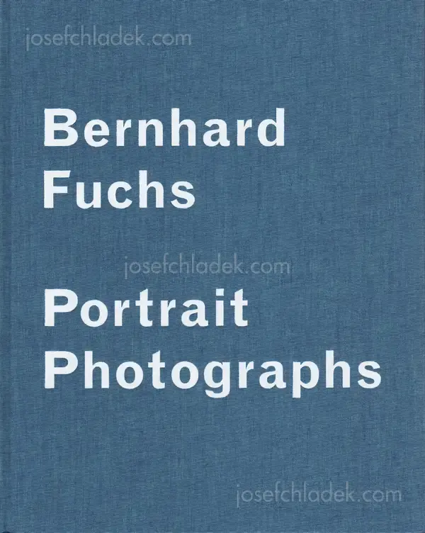 Cover of Bernhard Fuchs - Portrait Photographs
