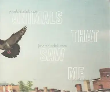 Ed Panar - Animals That Saw Me: Volume One Ed Panar - Animals That Saw Me: Volume One