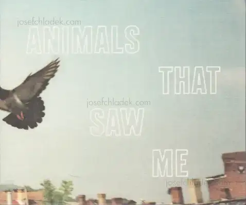 Cover of Ed Panar - Animals That Saw Me: Volume One