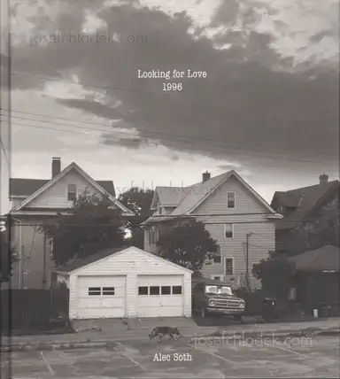 Alec Soth - Looking for Love, 1996 Alec Soth - Looking for Love, 1996