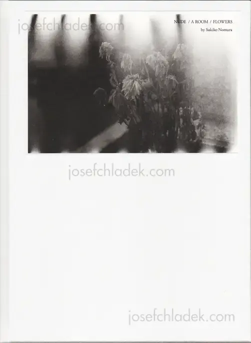 Cover of Sakiko Nomura - Nude/A Room/ Flowers