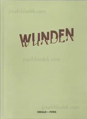 Cover of Gerald von Foris - Wunden