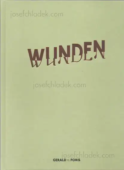 Cover of Gerald von Foris - Wunden