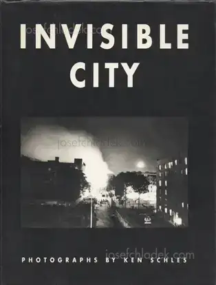 Cover of Ken Schles - Invisible City