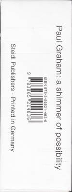  Paul Graham - a shimmer of possibility (Box spine)