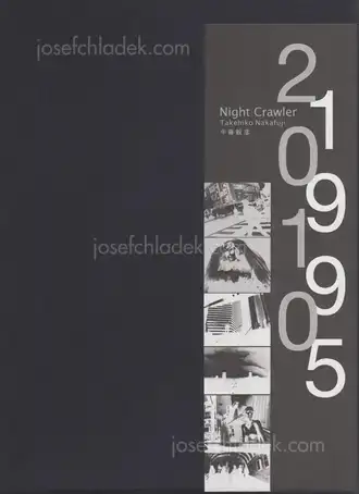 Cover of Takehiko Nakafuji - Night Crawler 1995 2010