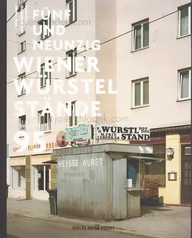 Cover of Stefan Olah - Fünfundneunzig Wiener Würstelstände