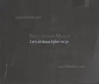Bertien van Manen - Let's Sit Down Before We Go