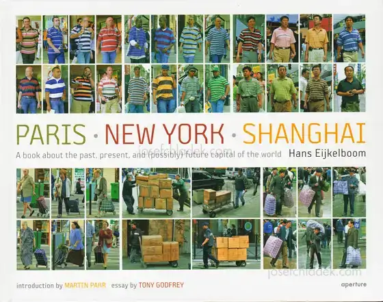 Cover of Hans Eijkelboom - Paris. New York. Shanghai. A book about the past, present, and (possibly) future capital of the world