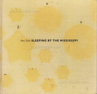  Alec Soth - Sleeping by the Mississippi (Front)