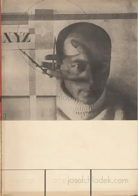 Cover of Franz Roh & Jan Tschichold - Foto-Auge, Oeil et Photo, Photo-Eye