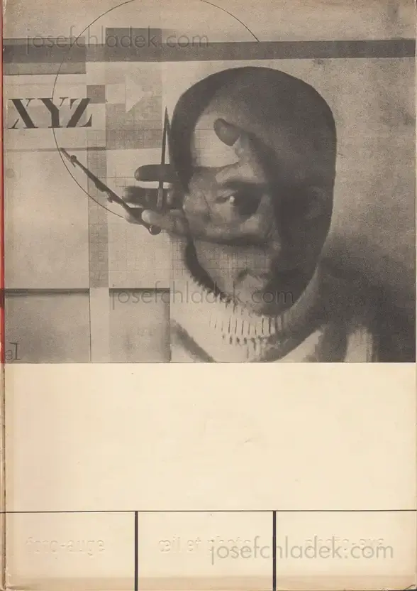 Cover of Franz Roh & Jan Tschichold - Foto-Auge, Oeil et Photo, Photo-Eye