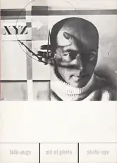 Franz Roh & Jan Tschichold - Foto-auge 76 fotos der zeit / oeil et photo 76 photographies de notre temps / photo-eye 76 photos of the period