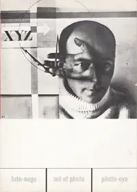 Franz Roh & Jan Tschichold - Foto-auge 76 fotos der zeit / oeil et photo 76 photographies de notre temps / photo-eye 76 photos of the period