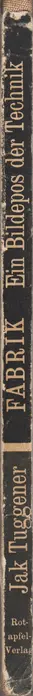 Jakob Tuggener - Fabrik