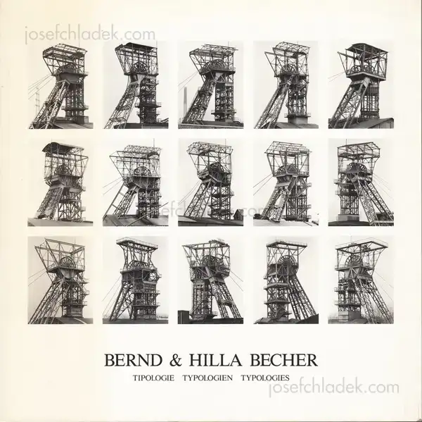 Cover of Bernd & Hilla Becher - Typologie Typologien Typologies
