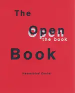 The Open Book - edited by Andrew Roth, Ute Eskildsen, Simon Anderson, Philip Aarons and Gerhard Steidl