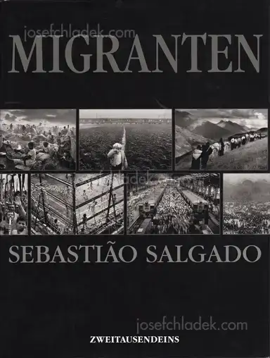 Sebastião Salgado - Migranten Sebastião Salgado - Migranten