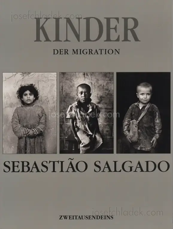 Cover of Sebastião Salgado - Kinder der Migration