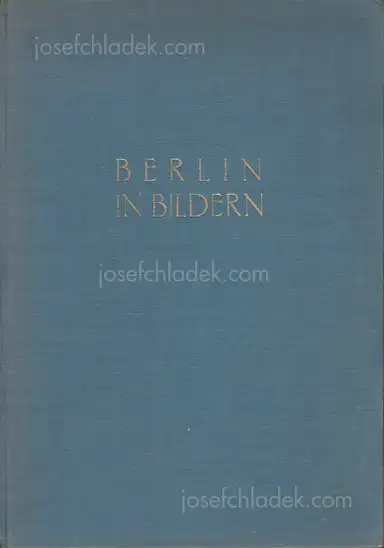 Adolf Behne, Sasha Stone - Berlin in Bildern Adolf Behne, Sasha Stone - Berlin in Bildern