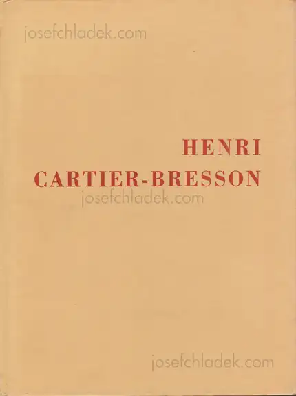 Cover of The Photographs of Henri Cartier-Bresson - Lincoln Kirstein, Beaumont Newhall