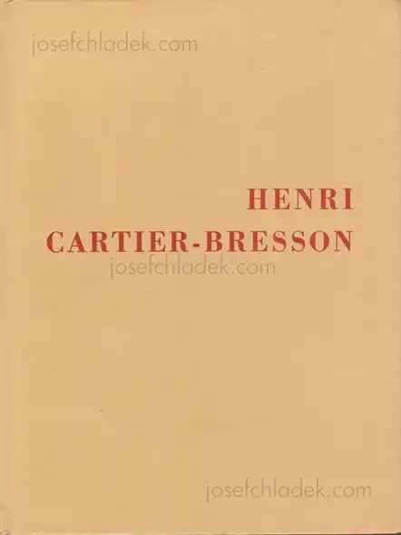 Cover of The Photographs of Henri Cartier-Bresson - Lincoln Kirstein, Beaumont Newhall