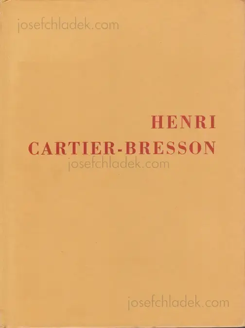 Cover of The Photographs of Henri Cartier-Bresson - Lincoln Kirstein, Beaumont Newhall