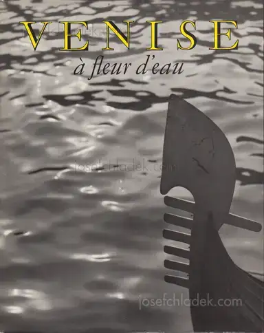 Fulvio Roiter - Venise à fleur d'eau Fulvio Roiter - Venise à fleur d'eau