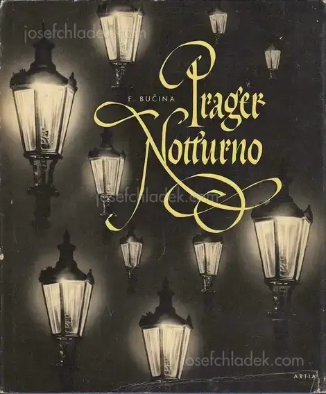 Cover of Ferdinand Bučina - Prager Notturno - In dem eine einzige Nacht und viele Gaslampen das Anlitz der Stadt verwandeln