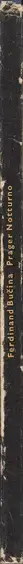 Book spine: Ferdinand Bučina - Prager Notturno - In dem eine einzige Nacht und viele Gaslampen das Anlitz der Stadt verwandeln