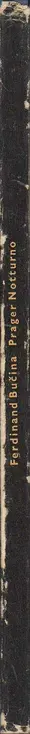Book spine: Ferdinand Bučina - Prager Notturno - In dem eine einzige Nacht und viele Gaslampen das Anlitz der Stadt verwandeln