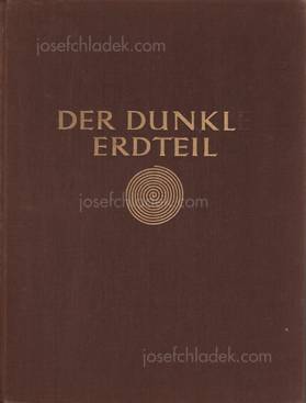 Hugo Adolf Bernatzik - Der dunkle Erdteil (Cover)