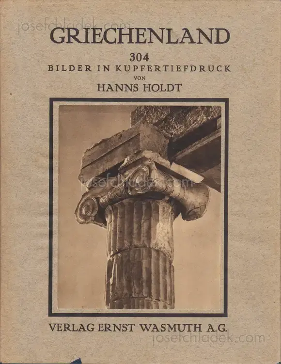Cover of Hanns Holdt - Griechenland. Baukunst, Landschaft und Volksleben.