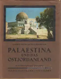 Ludwig / Rohrbach Preiss - Palästina und das Ostjordanland