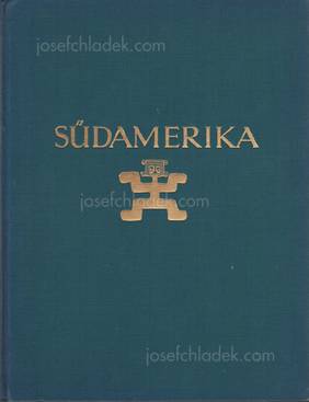  Karl von Schumacher - Südamerika. Westindien und Zentral...